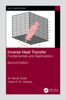 Inverse Heat Transfer: Fundamentals and Applications 0367820676 Book Cover
