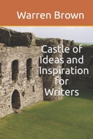 Castle of Ideas and Inspiration for Writers B0BK6J2WSQ Book Cover
