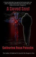 A Saved Soul 1484089855 Book Cover