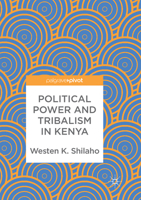 Political Power and Tribalism in Kenya 331965294X Book Cover
