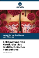 Bekämpfung von Hautkrebs aus textiltechnischer Perspektive (German Edition) 6208213541 Book Cover