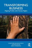 Transforming Business: Aligning Profits with Human Rights 1032796308 Book Cover