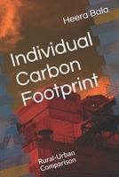 Individual Carbon Footprint: Rural-Urban Comparison B088GMHPPD Book Cover