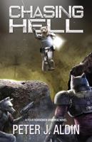 Chasing Hell (Rise of the Peacemakers) 1648551491 Book Cover