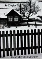 Omas kleines Häuschen 3748250711 Book Cover