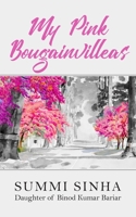 My Pink Bougainvilleas 1800312202 Book Cover