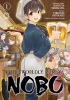 Otherworldly Izakaya Nobu Volume 1 1772940674 Book Cover