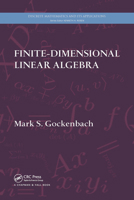 Finite-Dimensional Linear Algebra 1439815631 Book Cover