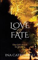 Love of Fate 1533227470 Book Cover
