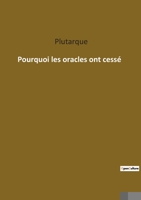 Pourquoi les oracles ont cessé 2385083604 Book Cover