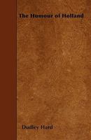 The Humour of Holland 0526958448 Book Cover