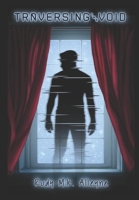 Traversing The Void: Tales from the Multiverse B0874KYMB1 Book Cover