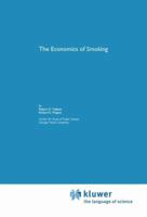 The Economics of Smoking 9401057338 Book Cover