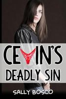 Cevin's Deadly Sin 1494874350 Book Cover