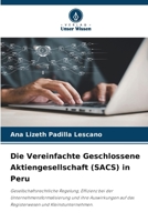 Die Vereinfachte Geschlossene Aktiengesellschaft (SACS) in Peru (German Edition) 6209882161 Book Cover