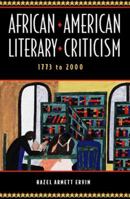 Critical Essays on American Literature Series - African-American Literary Criticism, 1773-2000 (Critical Essays on American Literature Series) 0805716831 Book Cover