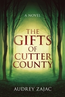The Gifts of Cutter County 1960007513 Book Cover