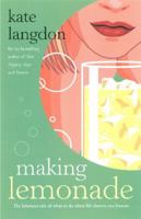 Making Lemonade 1516978722 Book Cover