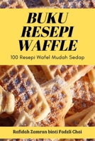 Buku Resepi Waffle 1837628777 Book Cover