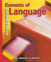 Elements of Language: Second Course 0030796792 Book Cover