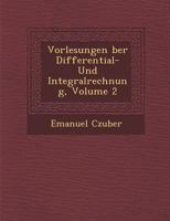 Vorlesungen �ber Differential- Und Integralrechnung; Volume 2 1175023612 Book Cover
