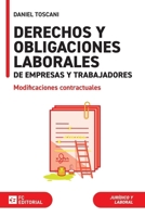 Derechos y obligaciones laborales de empresas y trabajadores: Modificaciones contractuales (Spanish Edition) 8410315092 Book Cover
