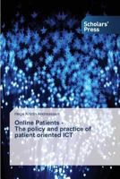 Online Patients - The Policy and Practice of Patient Oriented Ict 3639665082 Book Cover