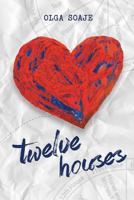 Twelve Houses 1494285991 Book Cover