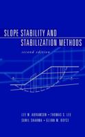Slope Stability and Stabilization Methods 0471384933 Book Cover