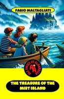 The Treasure of the Mist Island (Il Nuovo Giallo per Ragazzi-Gli Amici di Albarossa) B0FKZNDSKN Book Cover
