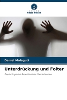 Unterdrückung und Folter (German Edition) 6209367402 Book Cover