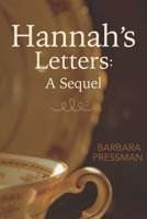 Hannah's Letters: A Sequel B0C2S14CF6 Book Cover