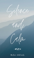 Silence and Calm 9916759707 Book Cover