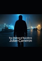The Shadows Of Barcelona B0F48L2T15 Book Cover