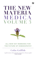 The New Materia Medica: Volume III 1786787016 Book Cover
