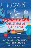 Frozen To Death B0BMWR1X32 Book Cover