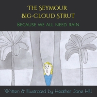 The Seymour Big-Cloud Strut 0645702226 Book Cover