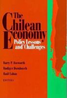 The Chilean Economy: Policy Lessons and Challenges 0815710453 Book Cover