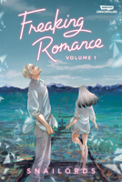 Freaking Romance Volume One 1990778836 Book Cover