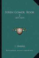 Seren Gomer, Book 2: 1819 (1819) 1168443067 Book Cover