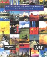 The American Advertising Awards: The Book, Volume 4 2880464013 Book Cover