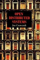 Open Distributed Systems 0890068399 Book Cover