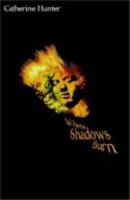 Where Shadows Burn 0888012314 Book Cover