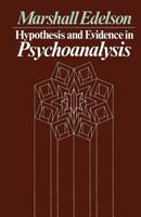 Hypothesis and Evidence in Psychoanalysis 0226184323 Book Cover