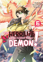 The Hero Life of a (Self-Proclaimed) Mediocre Demon! 6 1646515986 Book Cover