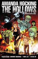 The Hollows (Hollowland Graphic Novel) 160690471X Book Cover