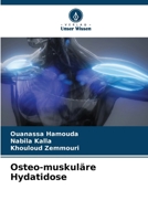 Osteo-muskuläre Hydatidose (German Edition) 6208206464 Book Cover