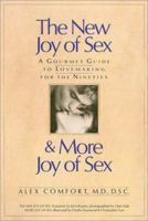 The New Joy Of Sex and More Joy of Sex: A Gourmet Guide To Lovemaking For The Nineties (box set) 0671717820 Book Cover
