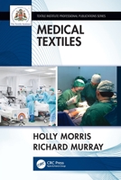 Medical Textiles 0367772736 Book Cover