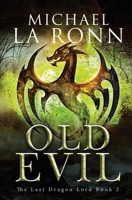 Old Evil 1540844714 Book Cover